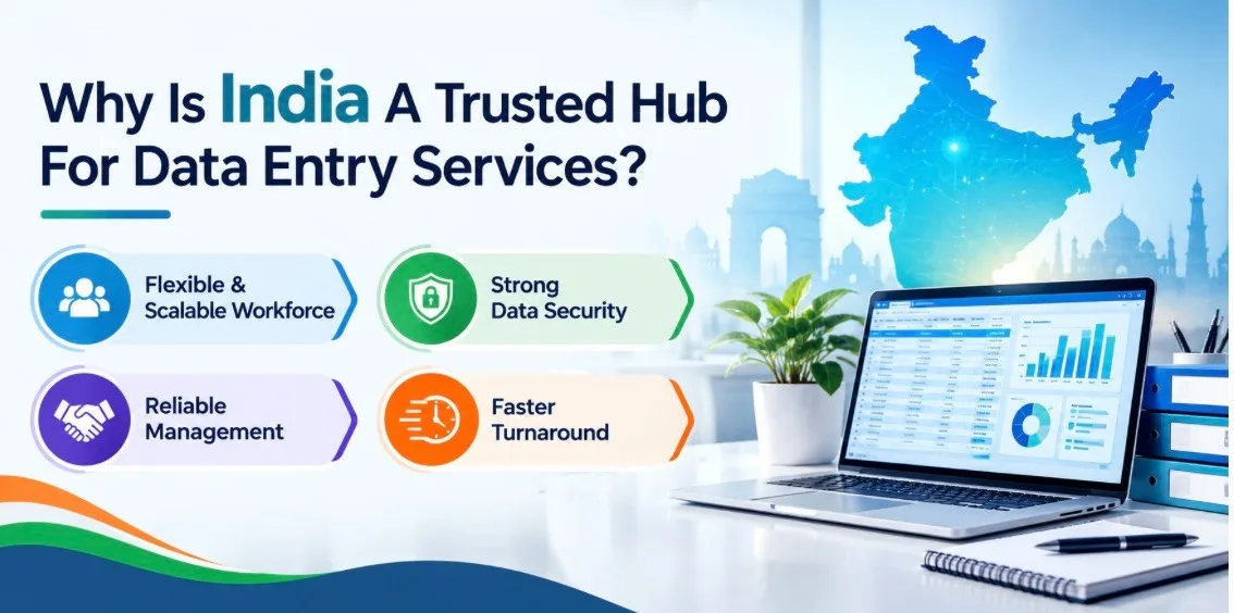 Why is india a trusted hub for data entry services?