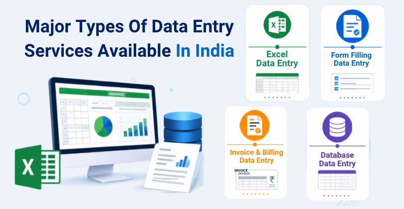 Major Types Of Data Entry Services Available In India