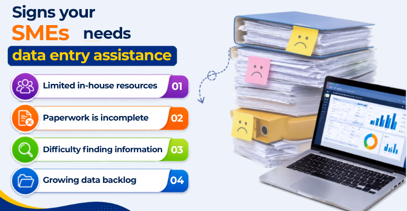 Signs Your SMEs Need Data Entry Assistance