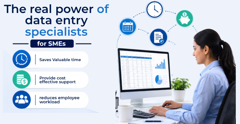 How Data Entry Assistants & Specialists are More Impactful Help for SMEs